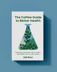 The Coffee Guide to Better Health